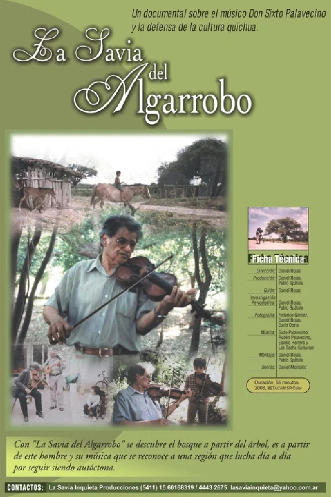 La savia del algarrobo