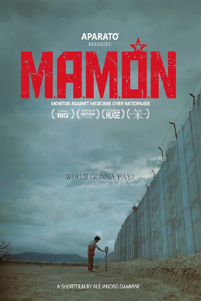 M.A.M.Ó.N.: Monitor Against Mexicans Over Nationwide