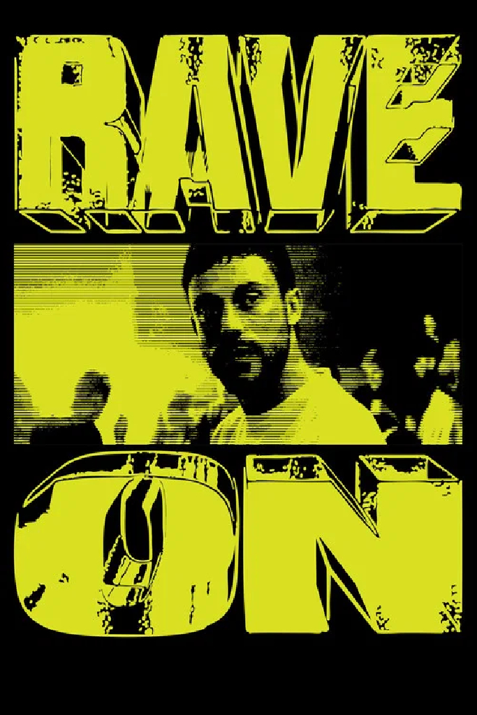 Rave On