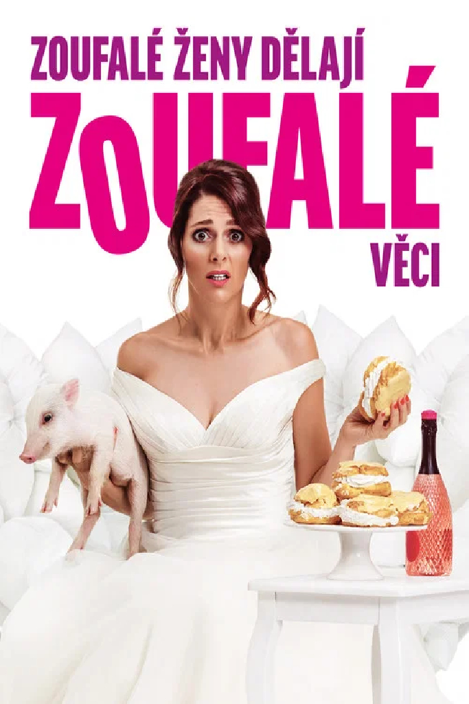 Zoufalé ženy dělají zoufalé věci