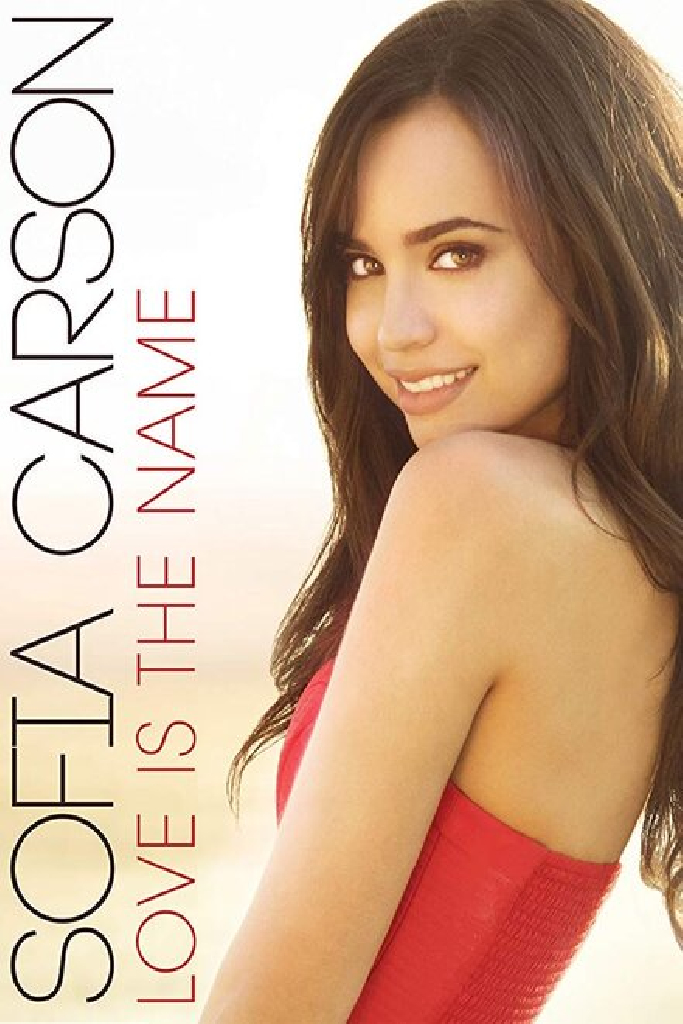Sofia Carson: Love Is the Name