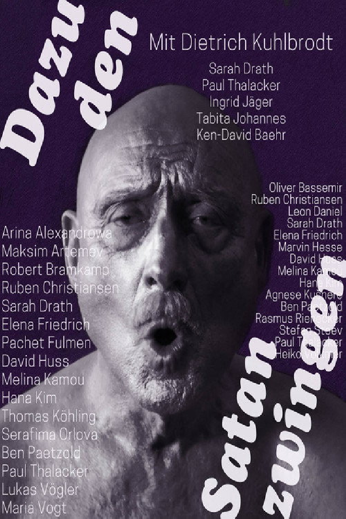 Dazu den Satan zwingen