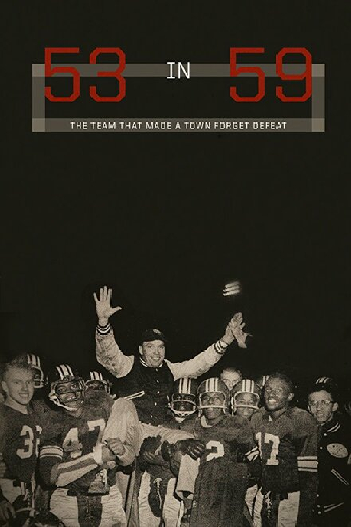 53 in 59: The Team That Made a Town Forget Defeat