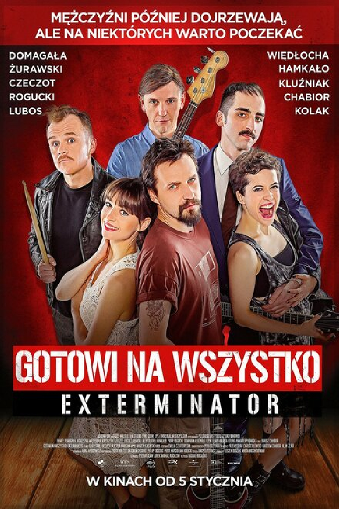 Exterminator. Faceci pragna mocniej