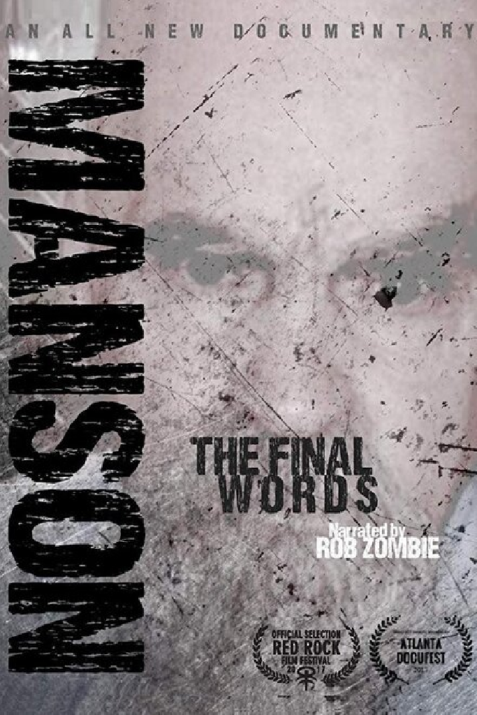 Charles Manson: The Final Words