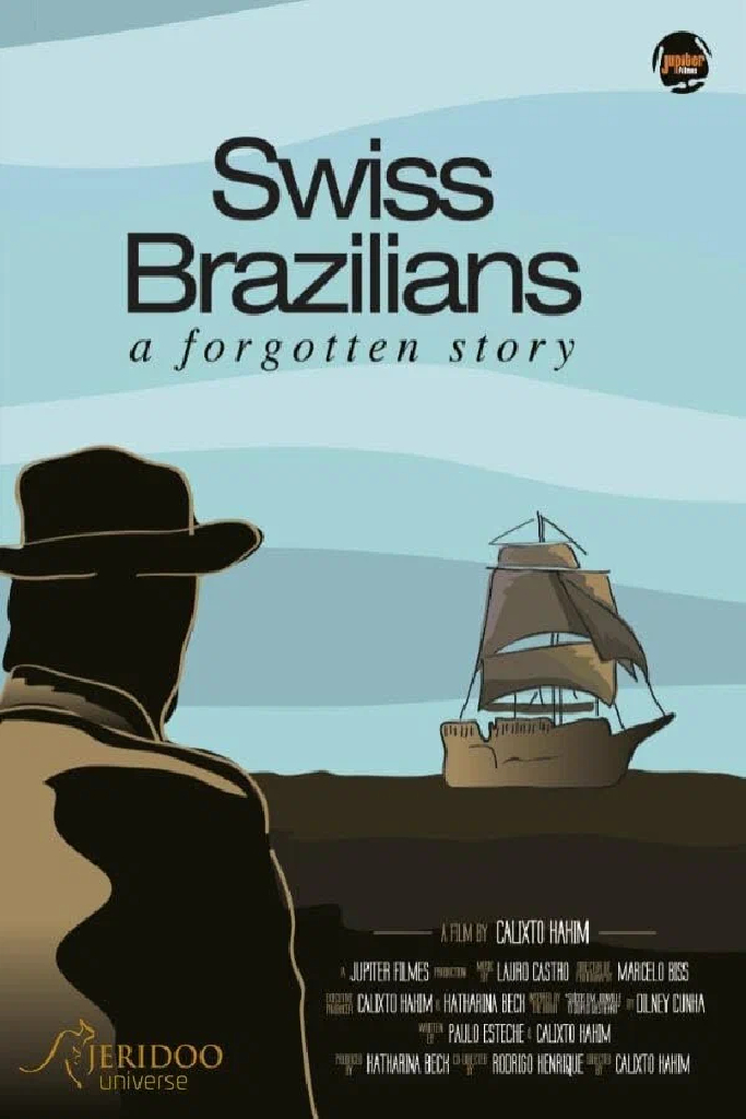 Suíços Brasileiros: Uma história esquecida