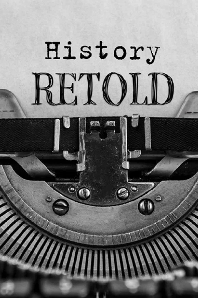 History Retold