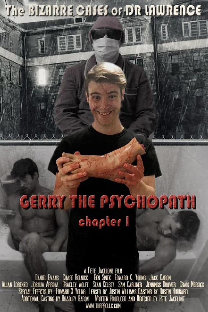 Gerry the Psychopath