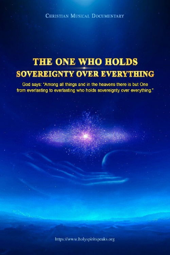 The One Who Holds Sovereignty Over Everything