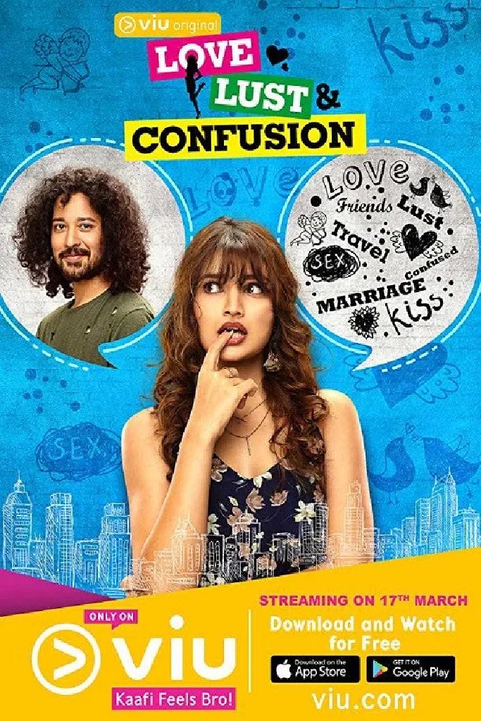 Love Lust and Confusion