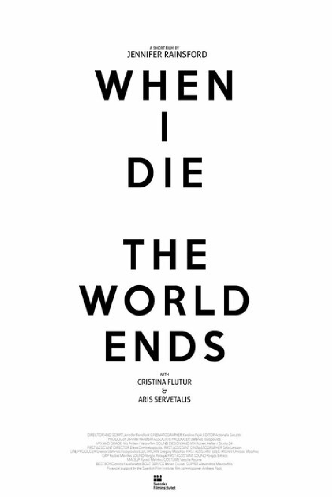 When I Die the World Ends