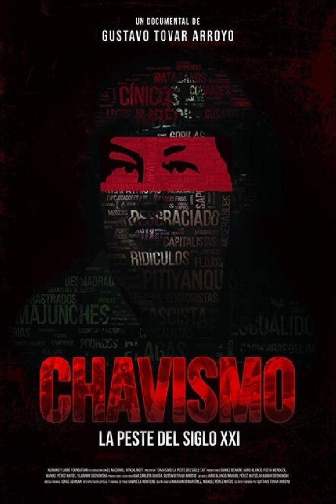 Chavismo: La peste del siglo XXI