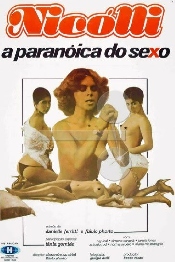 Nicolli: A Paranóica do Sexo