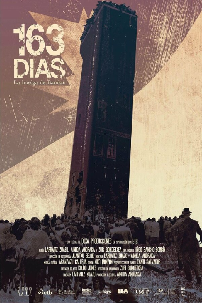 163 días: La Huelga de Bandas