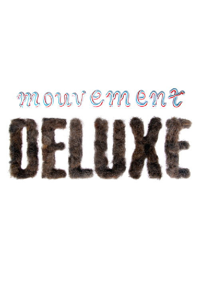 Mouvement Deluxe