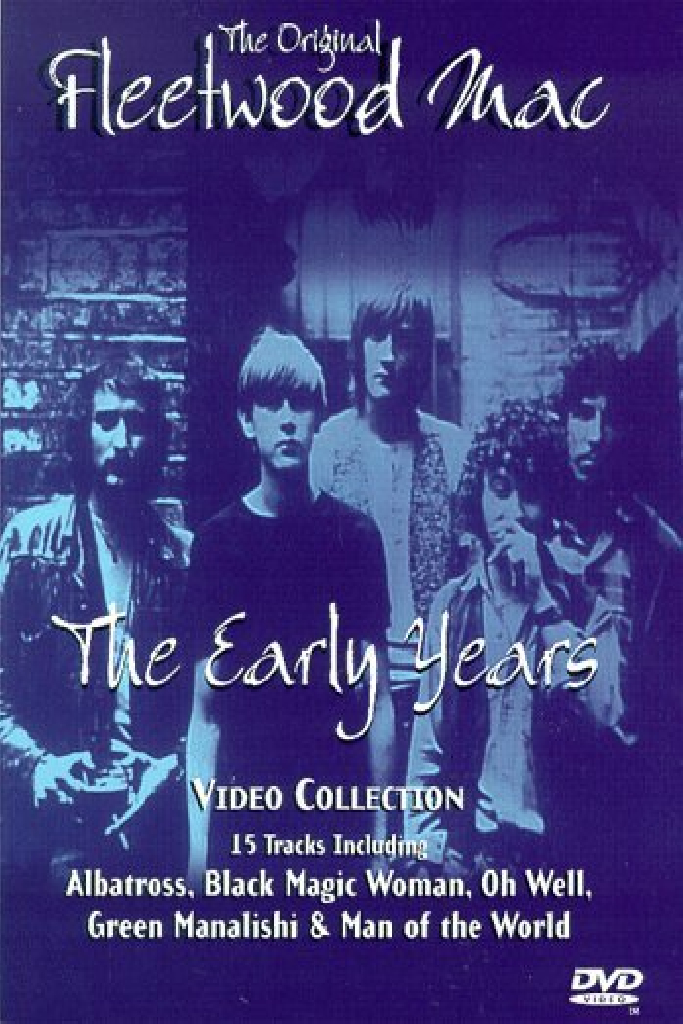 The Original Fleetwood Mac: The Early Years