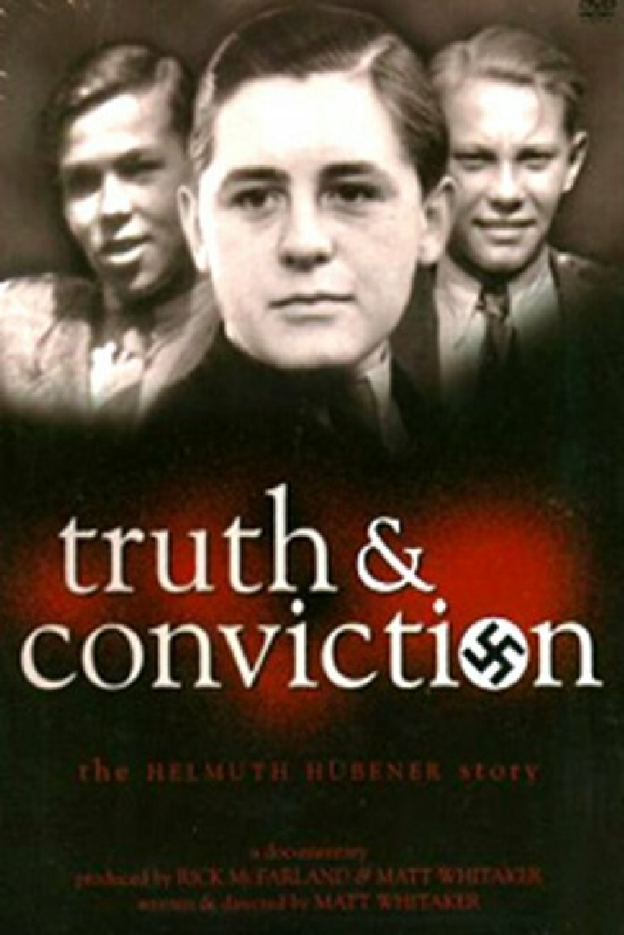Truth & Conviction: The Helmuth Hübener story