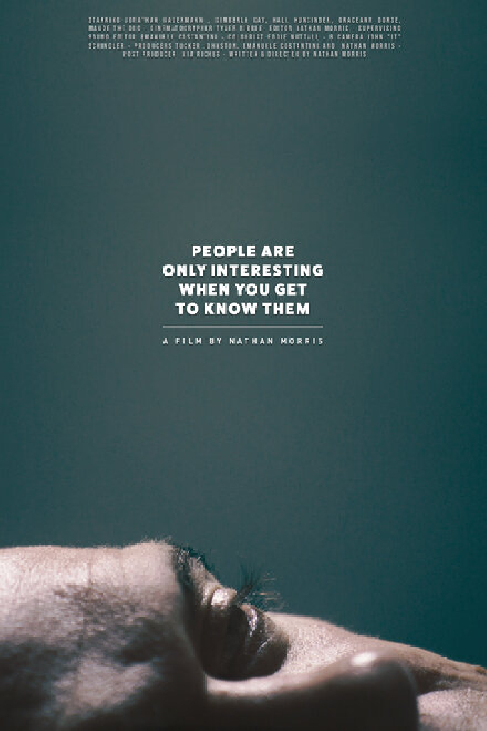 People Are Only Interesting When You Get To Know Them