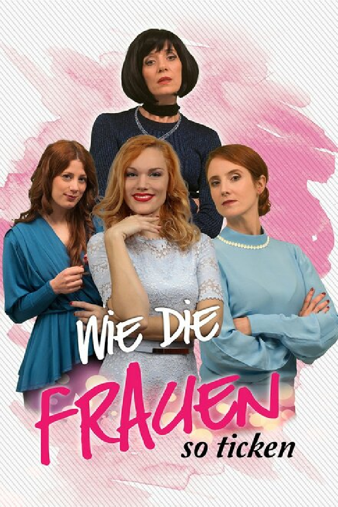 Wie die Frauen so ticken