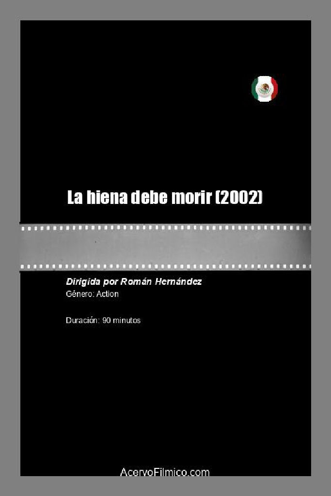 La hiena debe morir