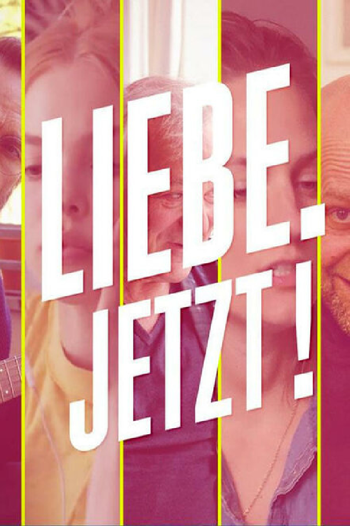 Liebe. Jetzt !