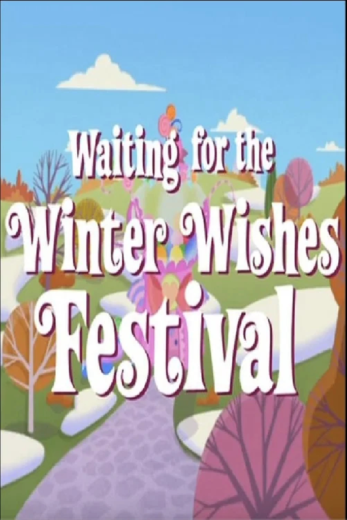 My Little Pony: Waiting for the Winter Wishes Festival
