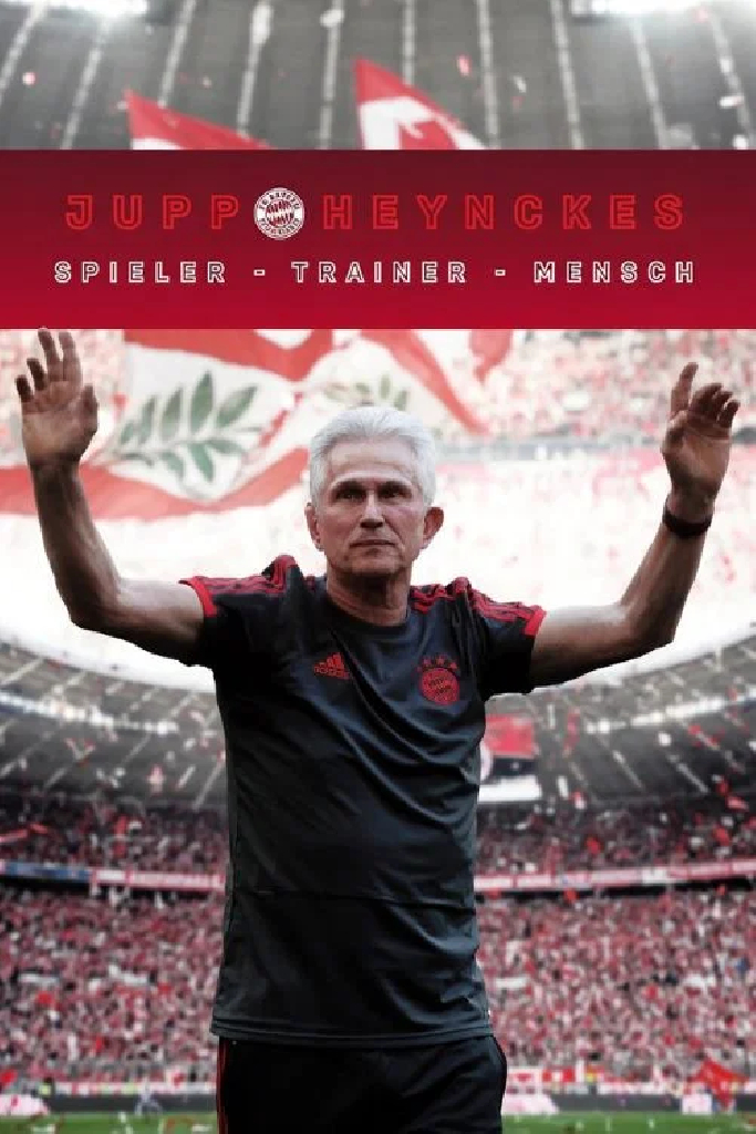 Jupp Heynckes: Spieler - Trainer - Mensch