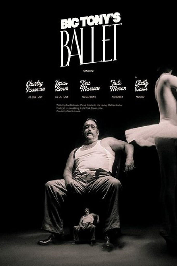 Big Tony's Ballet