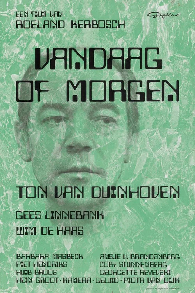 Vandaag of morgen