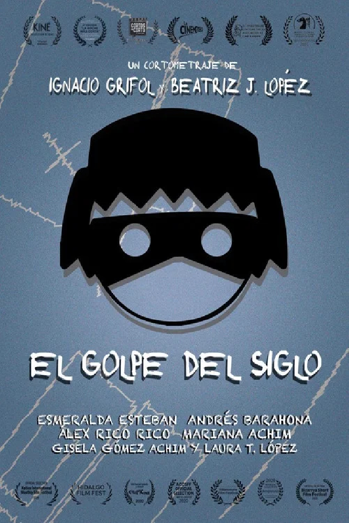 El Golpe del siglo