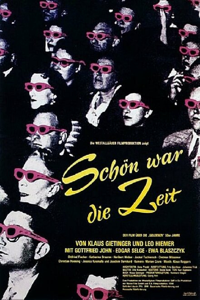Schön war die Zeit