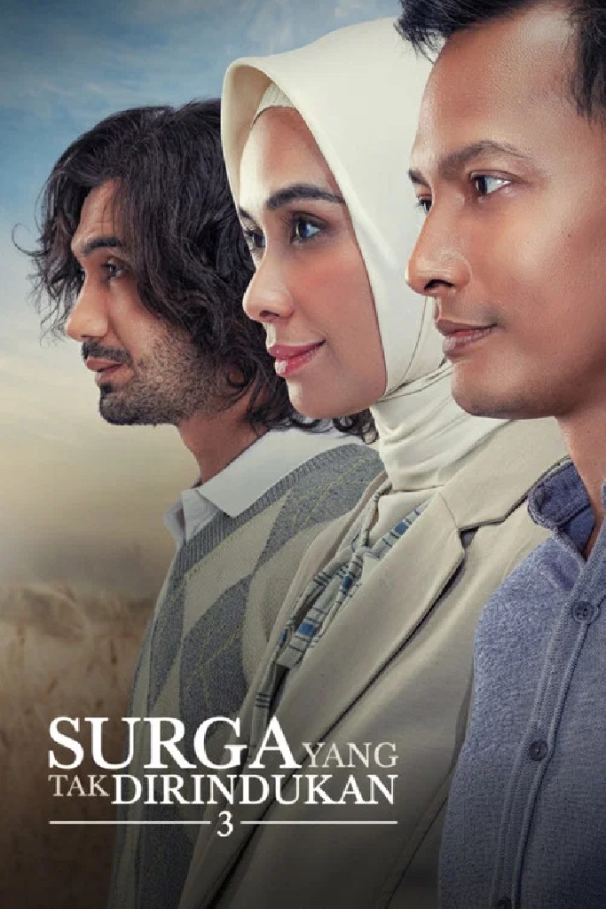 Surga yang Tak Dirindukan 3