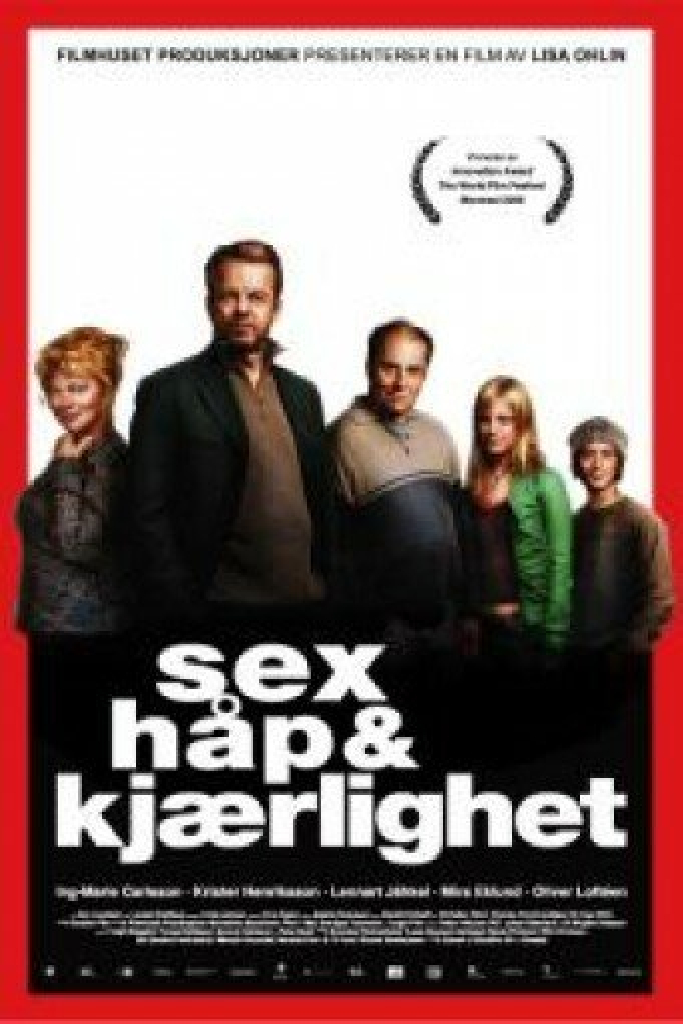 Sex hopp och kärlek