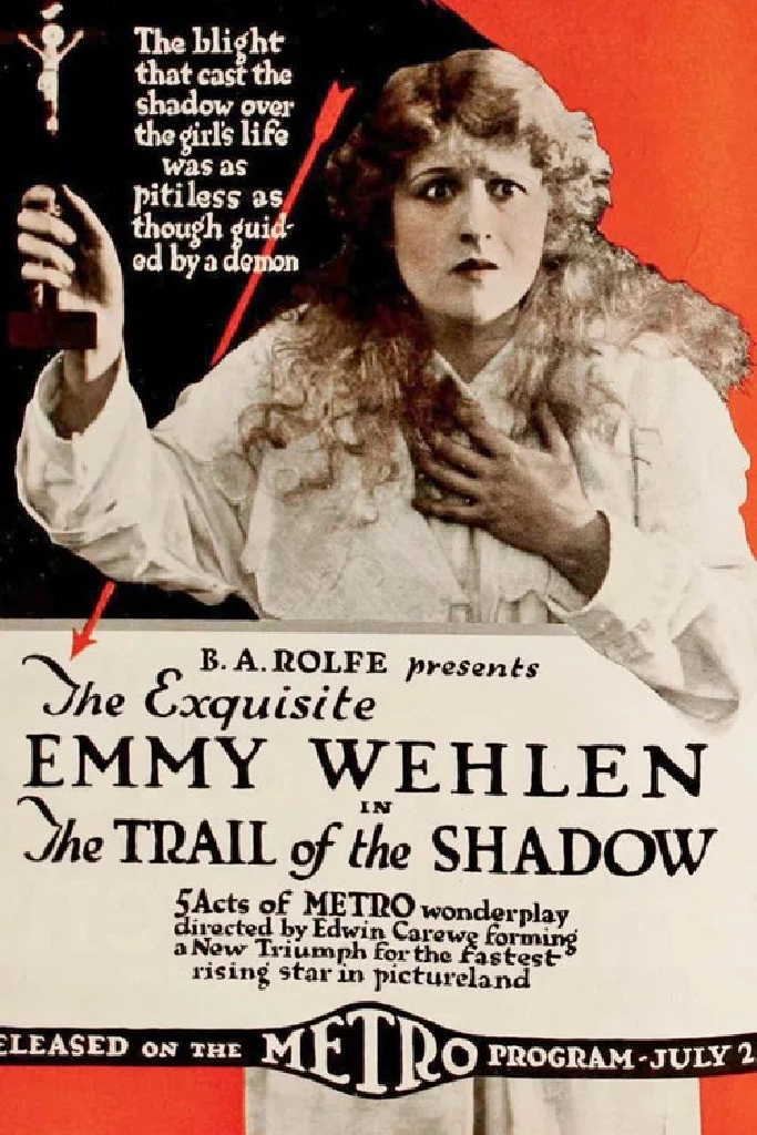 The Trail of the Shadow