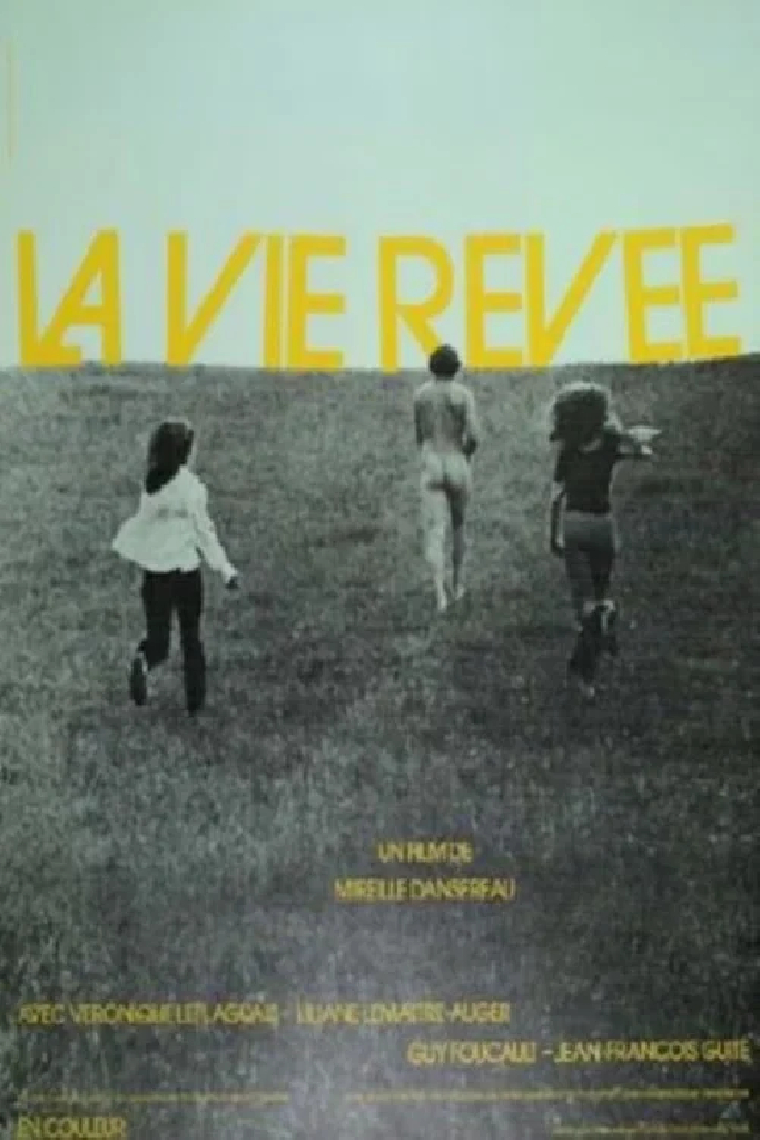 La vie rêvée