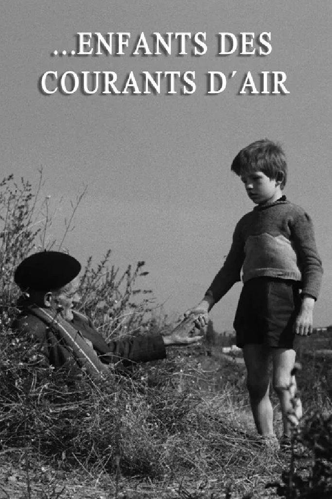...Enfants des courants d'air