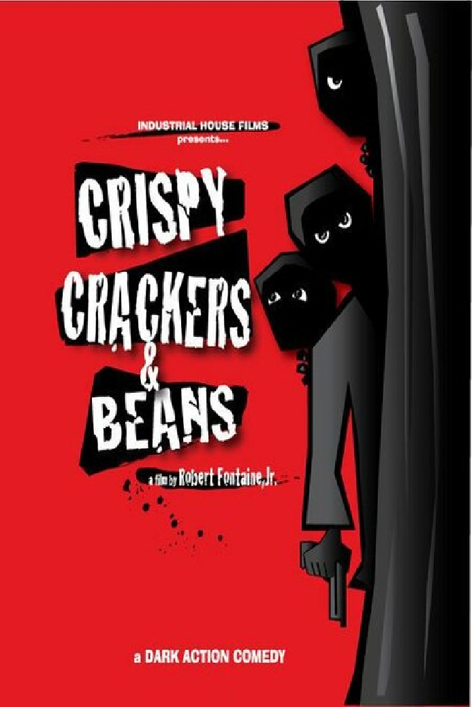Crispy, Crackers, and Beans