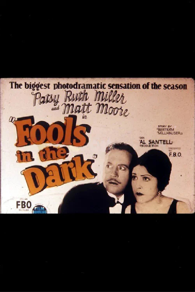 Fools in the Dark