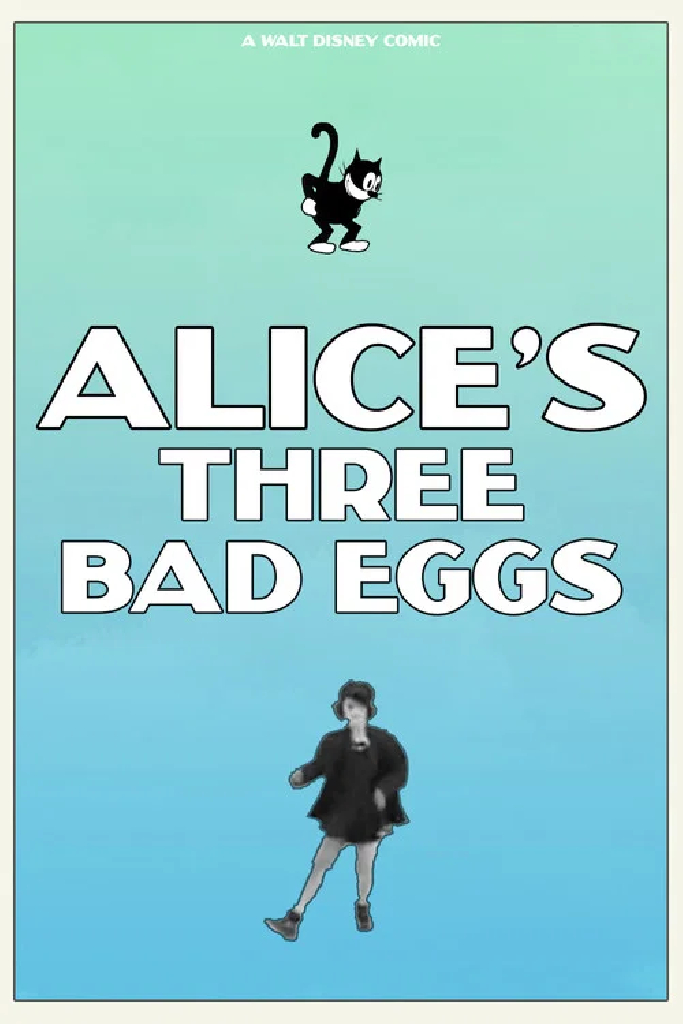 Alice's Three Bad Eggs