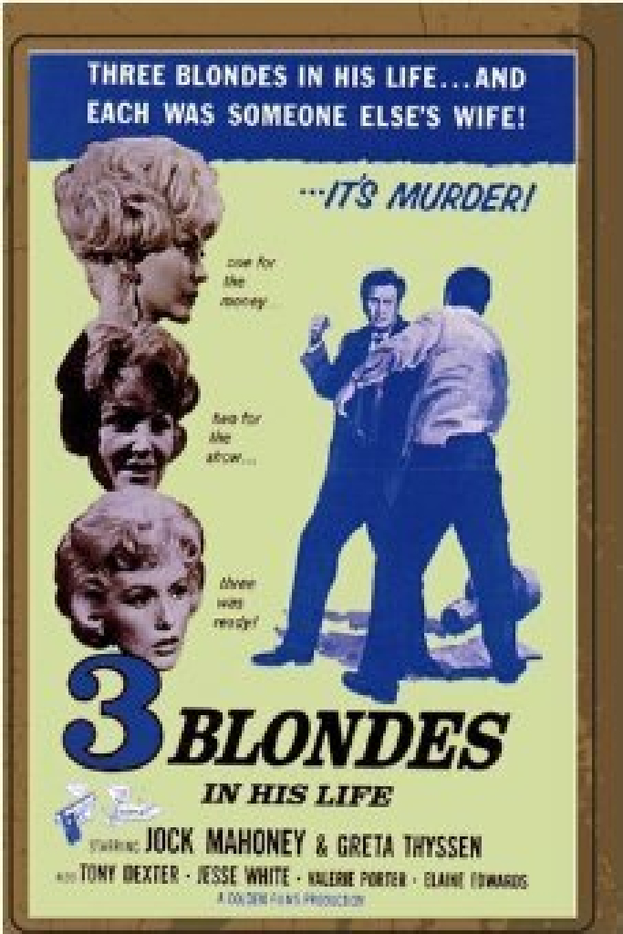 Three Blondes In His Life