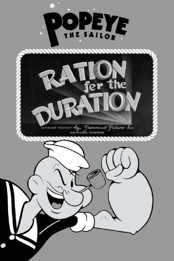 Ration Fer the Duration