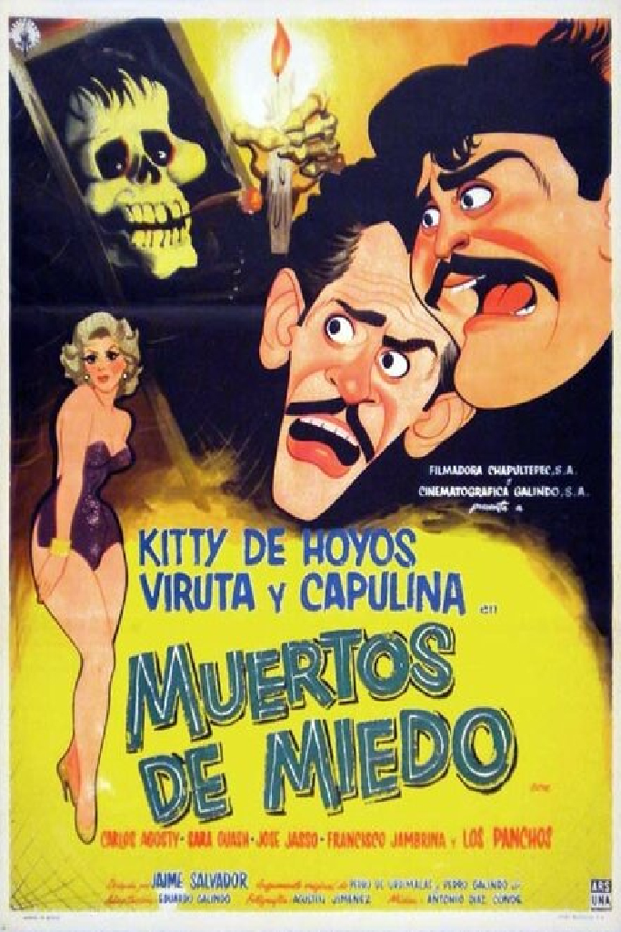 Muertos de miedo