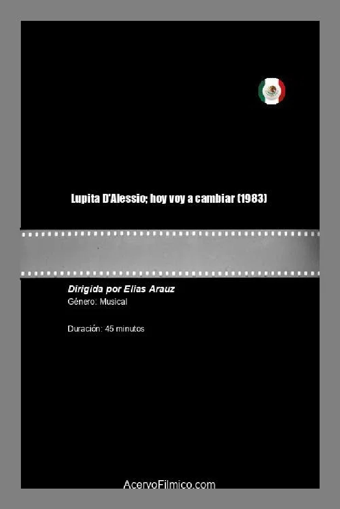 Lupita D'Alessio; hoy voy a cambiar
