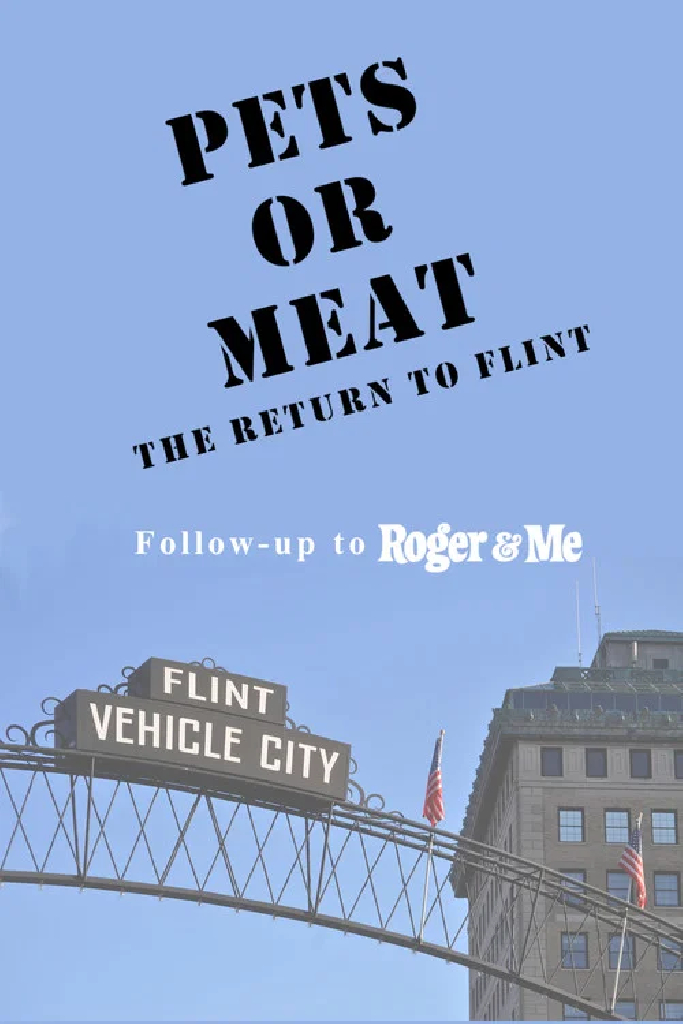 Pets or Meat: The Return to Flint