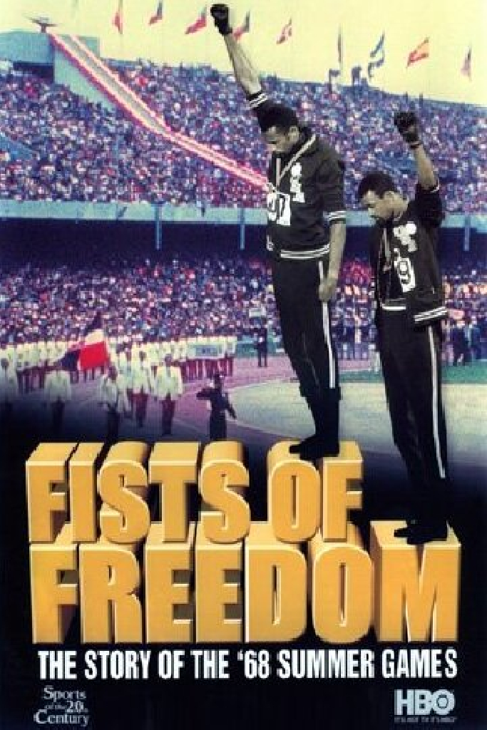Fists of Freedom: The Story of the '68 Summer Games