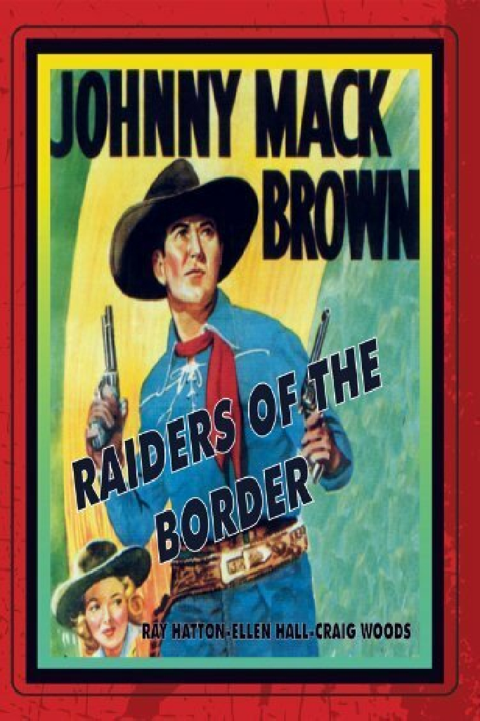 Raiders of the Border