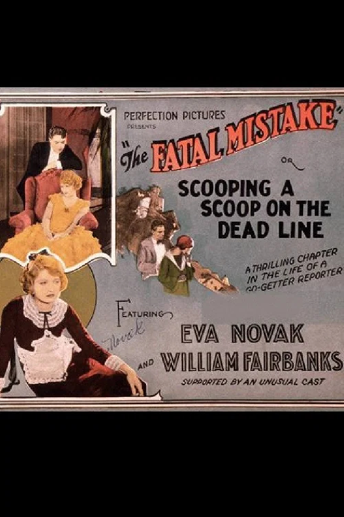 The Fatal Mistake