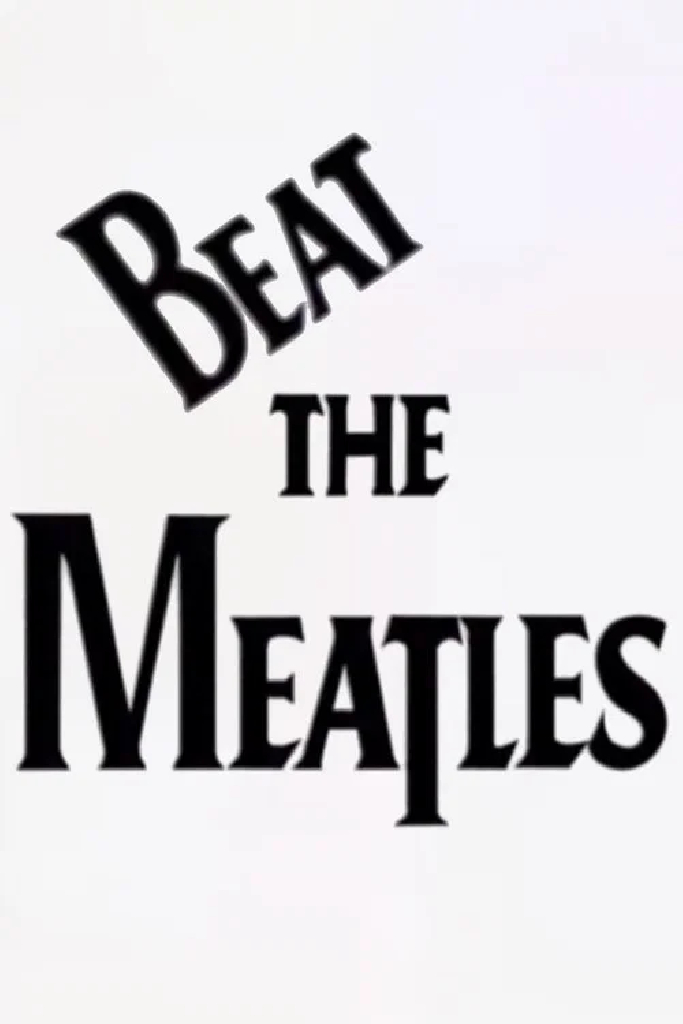Beat the Meatles