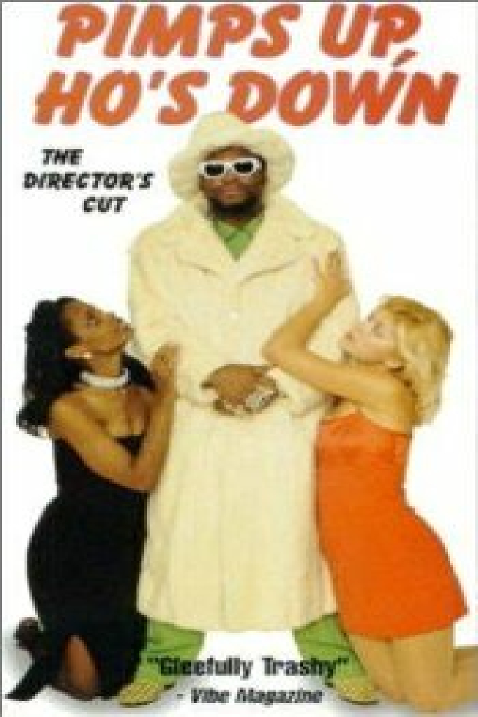 Pimps Up, Ho's Down