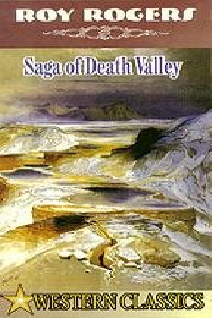 Saga of Death Valley